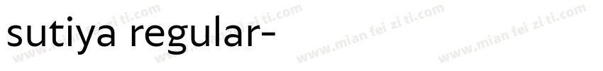 sutiya regular字体转换